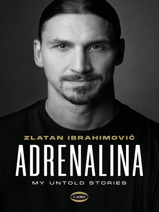 Title details for Adrenalina by Zlatan Ibrahimović - Available